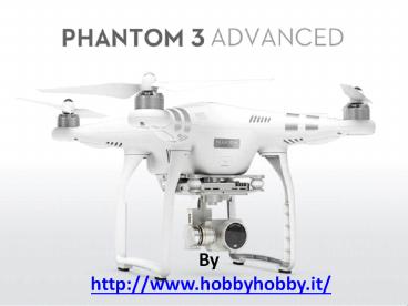 DJI Phantom 3 Advanced