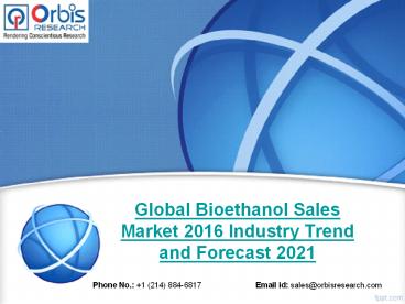 2016 Global Bioethanol Sales Production, Supply, Sales and Demand Market Research Report