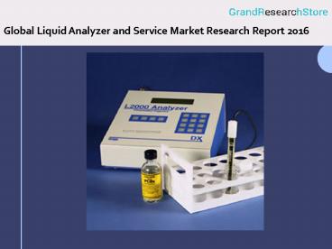 Global Liquid Analyzer and Service Market Research Report 2016