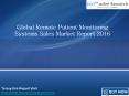 Global Remote Patient Monitoring Systems Sales Market Report 2016 PowerPoint PPT Presentation