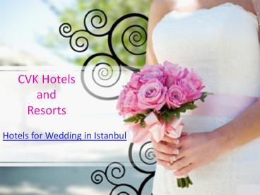 Hotels for Wedding in Istanbul