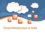 Cloud Infrastructure in India