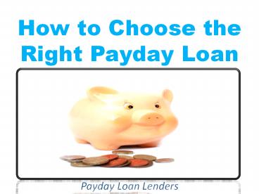 How to Choose the Right Payday Loan