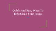 Quick And Easy Ways To Blitz Clean Your Home