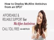 How to Deploy McAfee Antivirus from an EPO?