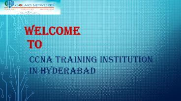 CCNA TRAINING AND CERTIFICATATION