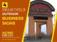 4 Popular Outdoor Business Signs you need to Know PowerPoint PPT Presentation