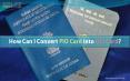 How Can I Convert PIO Card into OCI Card? PowerPoint PPT Presentation