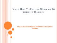 Know How To Update Windows 10 Without Hassles