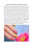 Unique and Beautiful Nail Art Designs for beginners PowerPoint PPT Presentation