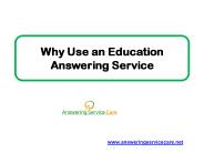 Why Use an Education Answering Service