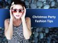 Christmas Party Fashion Tips PowerPoint PPT Presentation