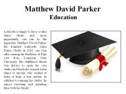 Matthew David Parker-Education