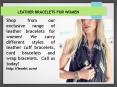 Leather Bracelets For Women PowerPoint PPT Presentation
