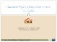 Spices Manufacturers in India PowerPoint PPT Presentation