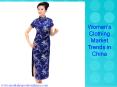 Women's Clothing Market Trends in China PowerPoint PPT Presentation