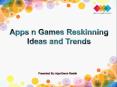 Best Ideas for Apps n Games Reskin and Trends - AppnGameReskin.com PowerPoint PPT Presentation
