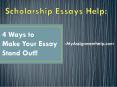 Scholarship Essays Help: 4 Ways to Make Your Essay Stand Out PowerPoint PPT Presentation