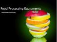 Food Processing Equipment for the Professional PowerPoint PPT Presentation