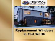 Replacement Windows in Fort Worth