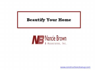 Beautify Your Home