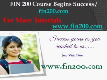 FIN 200 Course Begins Success / fin200dotcom