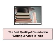 The Best Qualityof Dissertation Writing Services in India