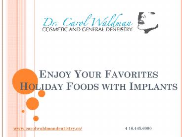 Enjoy Your Favorites Holiday Foods with Implants
