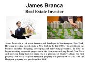 James Branca - Real Estate Investor