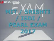 MIT / SRISHTI / ISDI / PEARL Exam 2017 Pattern, Dates
