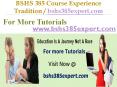 BSHS 385 Course Experience Tradition  / bshs385expert.com PowerPoint PPT Presentation