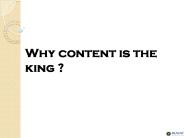 Why content is the king
