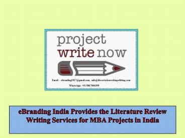eBranding India Provides the Literature Review Writing Services for MBA Projects in India