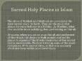 Sacred Holy Places in Islam PowerPoint PPT Presentation