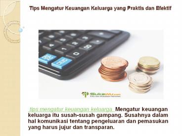 Tips Mengatur Keuangan Keluarga yang Praktis dan Efektif