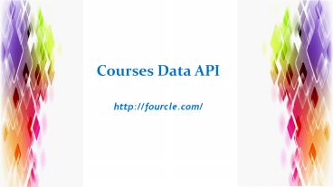 Courses Data API - Fourcle