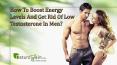 How To Boost Energy Levels And Get Rid Of Low Testosterone In Men? PowerPoint PPT Presentation