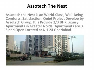 Assotech the Nest Offers 2 BHK Apartments