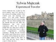 Sylwia Majtczak - Experienced Traveler