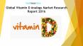 Global Vitamin D Analogs Market Research Report 2016 PowerPoint PPT Presentation