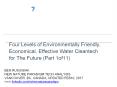 ความลับ? สี่ระดับของค่าใช้จ่ายต่ำเทคโนโลยีน้ำสะอาดในอนาคต / Four Levels of Environmentally Friendly, Economical, Effective Water Cleantech for The Future(1of11) PowerPoint PPT Presentation