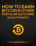 How To Earn Bitcoin And Other Popular Altcoins On Automatic PowerPoint PPT Presentation