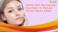 Herbal Skin Nourishing Face Pack To Reduce Pimple Marks Safely