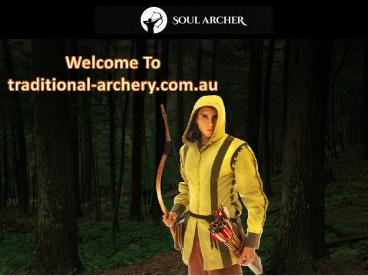 Traditional-archery.com.au offers affordable medieval bows