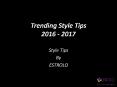 Style Tips PowerPoint PPT Presentation
