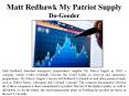 Matt Redhawk My Patriot Supply- Do-Gooder PowerPoint PPT Presentation