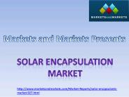 Solar Encapsulation Market