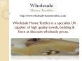 Wholesale Home Textiles
