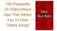 The Popularity Of Oldies Music App That Attract You To Hear Oldies Songs PowerPoint PPT Presentation