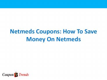 Netmeds Medicine Coupons